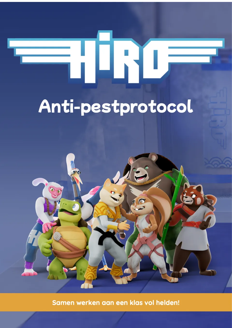 Voorkant van het document Het HiRO protocol tegen pesten