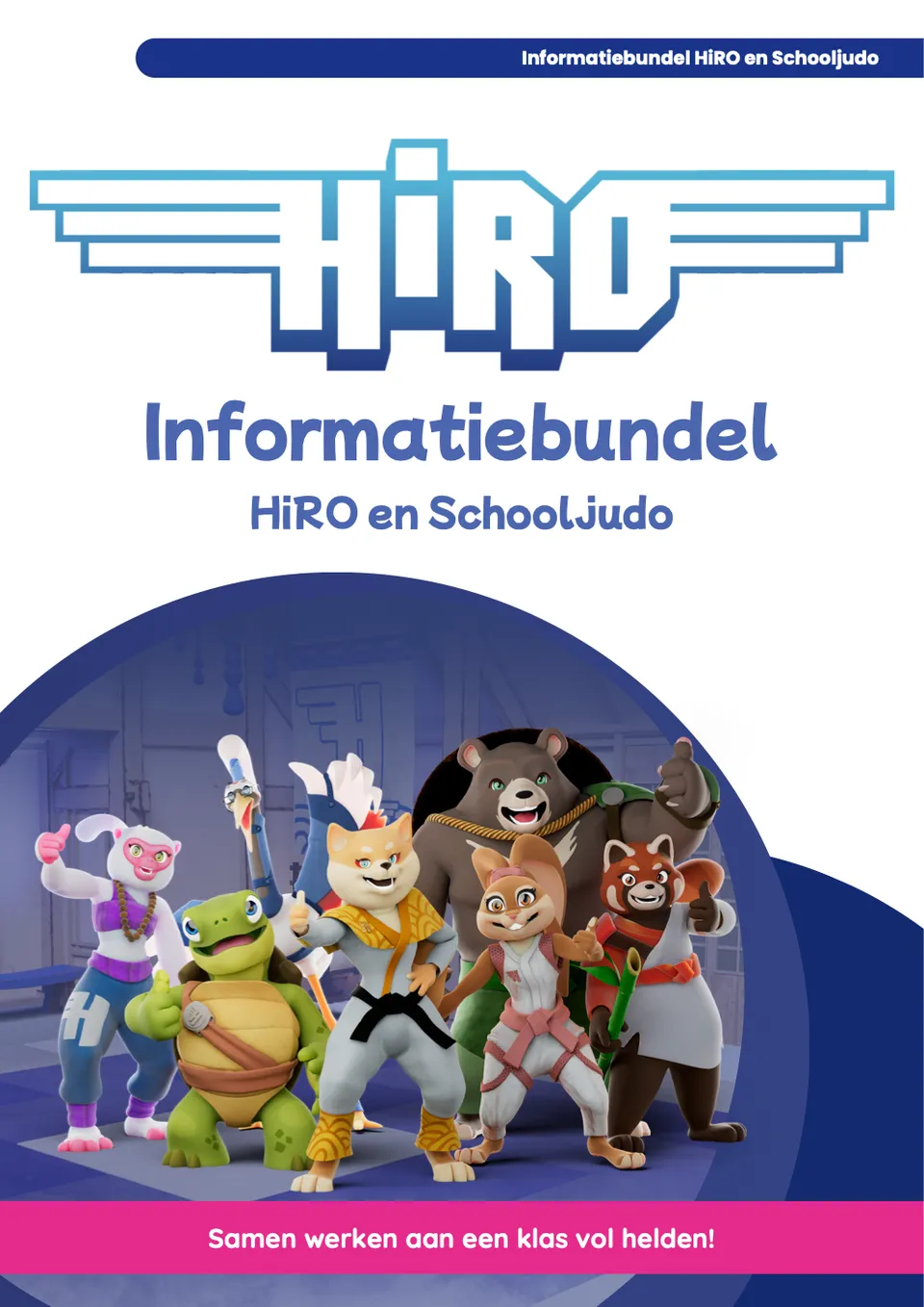 Voorkant van het document Informatiebundel HiRO en Schooljudo
